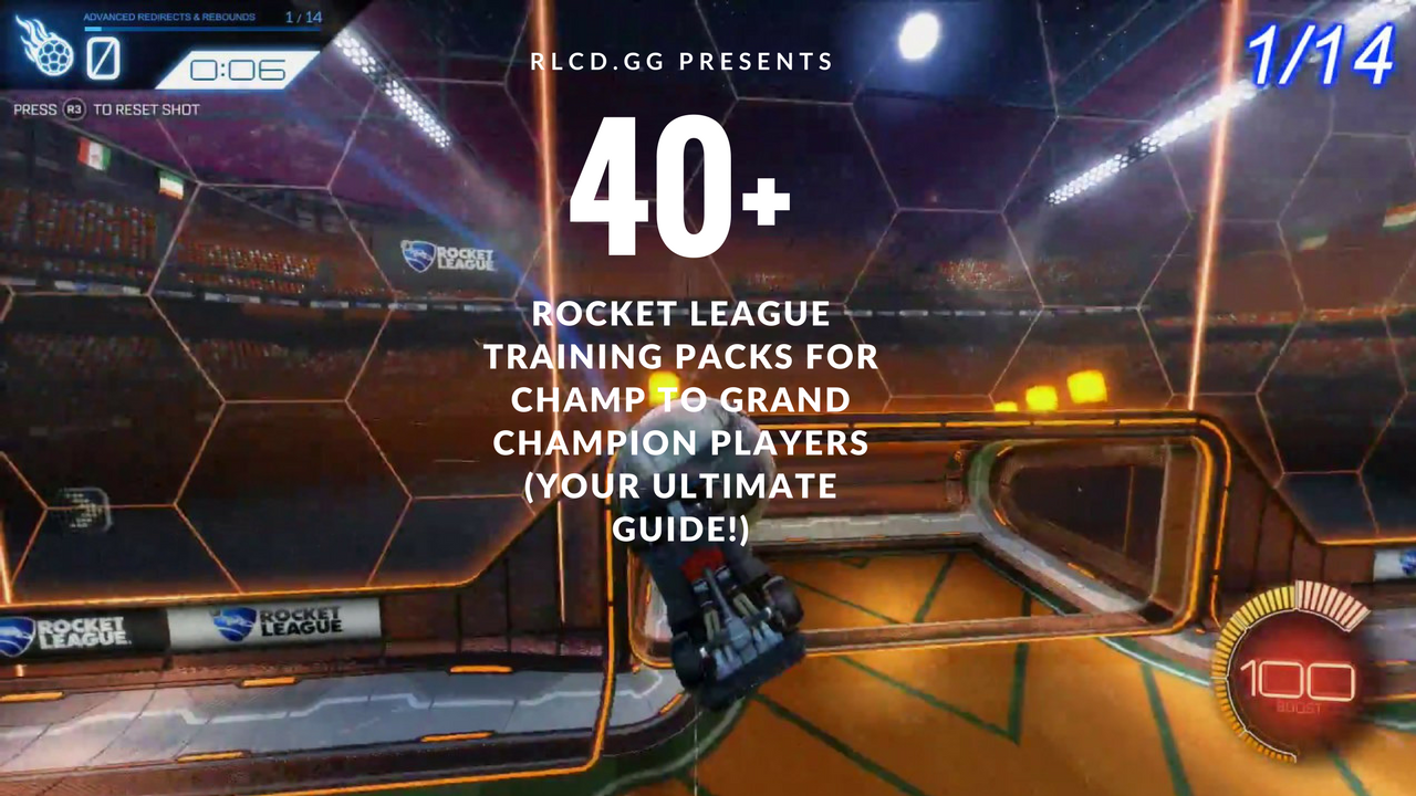The Best Rocket League Trainer Packs For Champ To Grand Champions